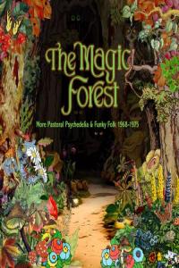 🍀[FOLK JAZZ] - VA - The Magic Forest- More Pastoral Psychedelia & Funky Folk 1968-1975 - 2025 - FLAC 16BITS 44.1KHZ-EICHBAUM