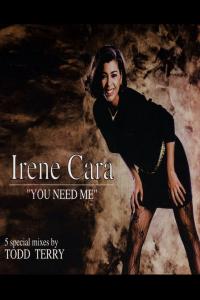 Irene Cara - You Need Me (1996 Disco Pop) [Flac 16-44]
