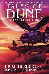 Tales of Dune: Expanded Edition - Brian Herbert, Kevin J. Anderson - 2018 (Sci-Fi) [Audiobook] (miok)