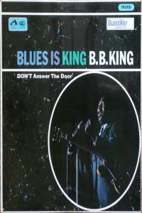 B.B. King - Blues Is King (Mono) PBTHAL (1967 Blues) [Flac 24-96 LP]