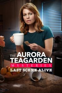 07. Last Scene Alive: An Aurora Teagarden Mystery (2018) - nagar60925