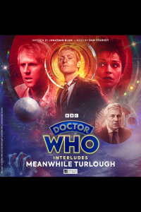 Doctor Who - Interludes - Meanwhile Turlough [Anime Chap]