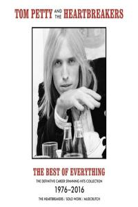 Tom Petty And The Heartbreakers - The Best Of Everything (The Definitive Career Spanning Hits Collection 1976-2016) (Mp3 320kbps)