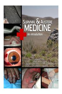 Survival & Austere Medicine: An Introduction 3rd Edition [blackatk]