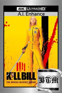 Kill.Bill.The.Whole.Bloody.Affair.2011.2160p.BluRay.HDR.ENG.LATINO.GERMAN.DTS.5.1.H265.A.I.UPSCALE-BEN.THE.MEN