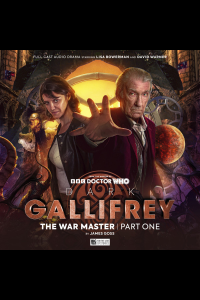 Big Finish - Dark Gallifrey - The War Master Part 1 [Anime Chap]