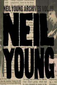 Neil Young – 2024 – Neil Young Archives Vol. III (1976-1987)