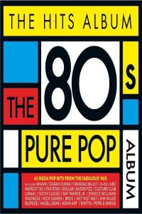 Various Artists - The Hits Album - The 80's Pure Pop Album (3CD) (2023) Mp3 320kbps [PMEDIA] ⭐️