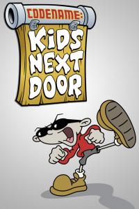 CODENAME Kids Next Door (2002-2008) - Complete ANIMATED TV Series, Season 1,2,3,4,5,6 S01-S06 and Specials - 1080p HMax Web-DL x264