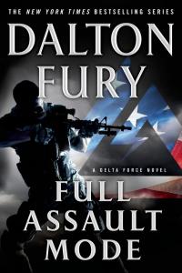 Dalton Fury - Full Assault Mode EPUB MOBI PDF