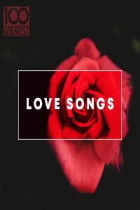 Various Artists - 100 Greatest Love Songs (2019)[320 KBPS](pradyutvam)