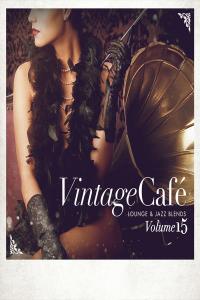 V.A. - Vintage Café Lounge and Jazz Blends (Special Selection), Vol. 15 (2019 Lounge) [Flac 16-44]