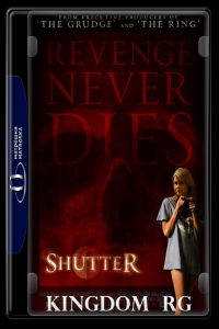 Shutter Unrated 2008 1080p Blu-Ray HEVC x265 10Bit AC-3 5.1-MSubs - KINGDOM RG 
