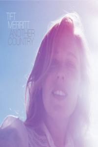 Tift Merritt - Another Country (2008 Rock) [Flac 16-44]