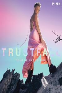 P!nk - Trustfall (Tour Deluxe Edition) (2023 Pop) [Flac 24-44]