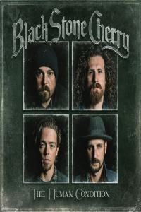 Black Stone Cherry - The Human Condition (Deluxe Edition) (2020 Rock) [Flac 24-44]