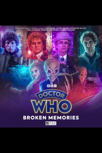 Big Finish - Doctor Who - Classic Doctors New Monsters 4 - Broken Memories [Anime Chap]