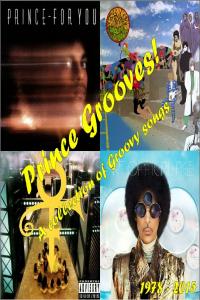 PRINCE GROOVES! (A collection of lesser known GROOVY songs by Prince)