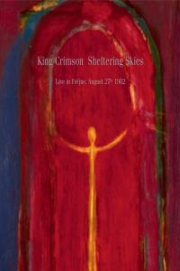 [prog-rock] (2024) King Crimson - Sheltering Skies Live in Fréjus, August 27th 1982 [FLAC] [DarkAngie]