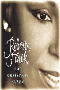 Roberta Flack - The Christmas Album (1997 Christmas) [Flac 16-44]