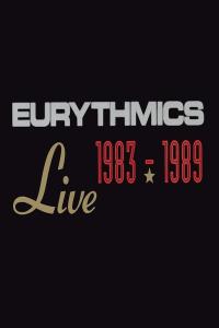 Eurythmics - Live 1983-1989 (Live) (1993 Pop) [Flac 16-44]