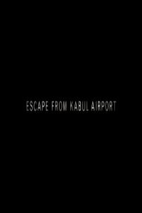 BBC.Escape.from.Kabul.Airport.1080p.HDTV.x265.AAC.MVGroup.org.mkv