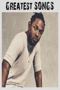 Kendrick Lamar - Greatest Songs (2018) Mp3 (320kbps) [Hunter]