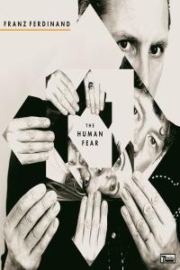 Franz Ferdinand - The Human Fear (2025 Alternativa e indie) [Flac 24-44]