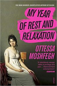 My Year of Rest and Relaxation by Ottessa Moshfegh EPUB