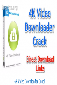 4K Video Downloader 4.9.2.3082 With Crack [free4pc]