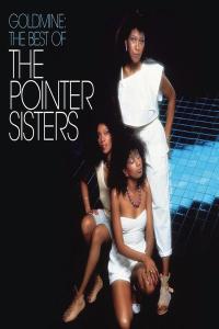 The Pointer Sisters - Goldmine The Best Of The Pointer Sisters [2CD] (2010 Soul Funk RnB) [Flac 16-44]