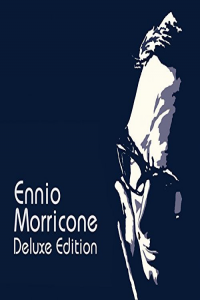 Ennio Morricone - Deluxe Edition - (2005) - [FLAC]-[TFM]