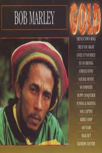 Bob Marley & The Wailers - Gold 2005