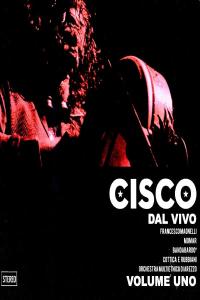 Cisco - Dal Vivo, Vol. 1 (2009 Folk Rock) [Flac 16-44]