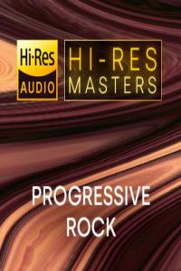Various Artists - Hi-Res Masters Progressive Rock [24Bit-FLAC] [PMEDIA] ⭐️