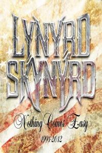 [southern rock] (2021) Lynyrd Skynyrd - Nothing Comes Easy 1991-2012 [FLAC] [DarkAngie]