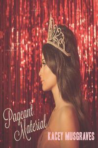 Kacey Musgraves - Pageant Material (2015 Country) [Flac 16-44]