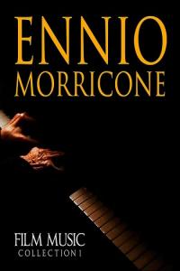 Ennio Morricone - Film Music Collection 1 (2019) Mp3 320kbps GROO