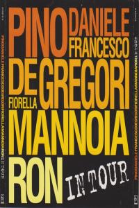 Pino Daniele, Francesco De Gregori, Fiorella Mannoia, Ron - In Tour [Box 2CD] [Flac]