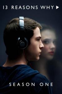 13.Reasons.Why.S01.COMPLETE.720p.NF.WEBRip.x264-GalaxyTV
