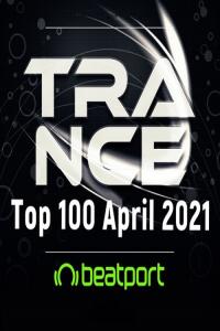 Beatport Trance Top 100 April 2021 (Mp3 320kbps) [PMEDIA] ⭐️