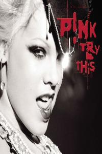 P!nk - Try This (2003 Pop) [Flac 16-44]