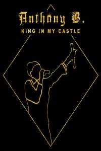 Anthony B - King In My Castle (2020) [MP3 320] - Hellavibes