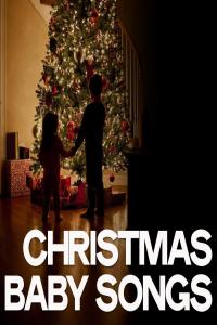 VA - Christmas Baby Songs (2019) [320kbps] {YMB}⭐