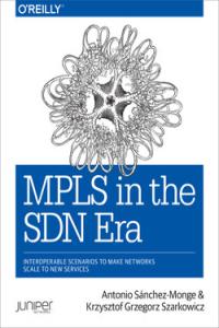 OREILLY - MPLS In The SDN Era (Clean PDF Copy)