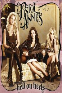 Pistol Annies & Miranda Lambert - Hell On Heels - FLAC 16BITS 44.1KHZ-EICHBAUM