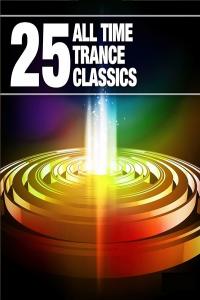 VA - 25 All Time Trance Classics Vol. 1-6 [Extended Versions] [FLAC] [DJ]