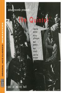 Charlie Parker Dizzy Gillespie Bud Powell Max Roach Charles Mingus - The Quintet Jazz At Massey Hall (1953 Jazz) [Flac 16-44]