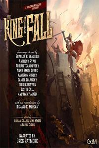 Devin Madson, Luke Scull, Anna Smith Spark, and others The King Must Fall