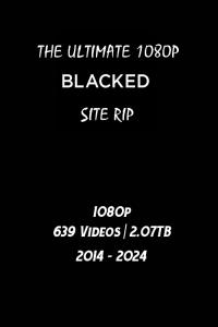 Blacked 1080p SiteRip - 2014-2024